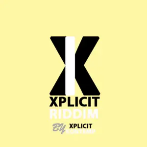 XPLICIT RIDDIM